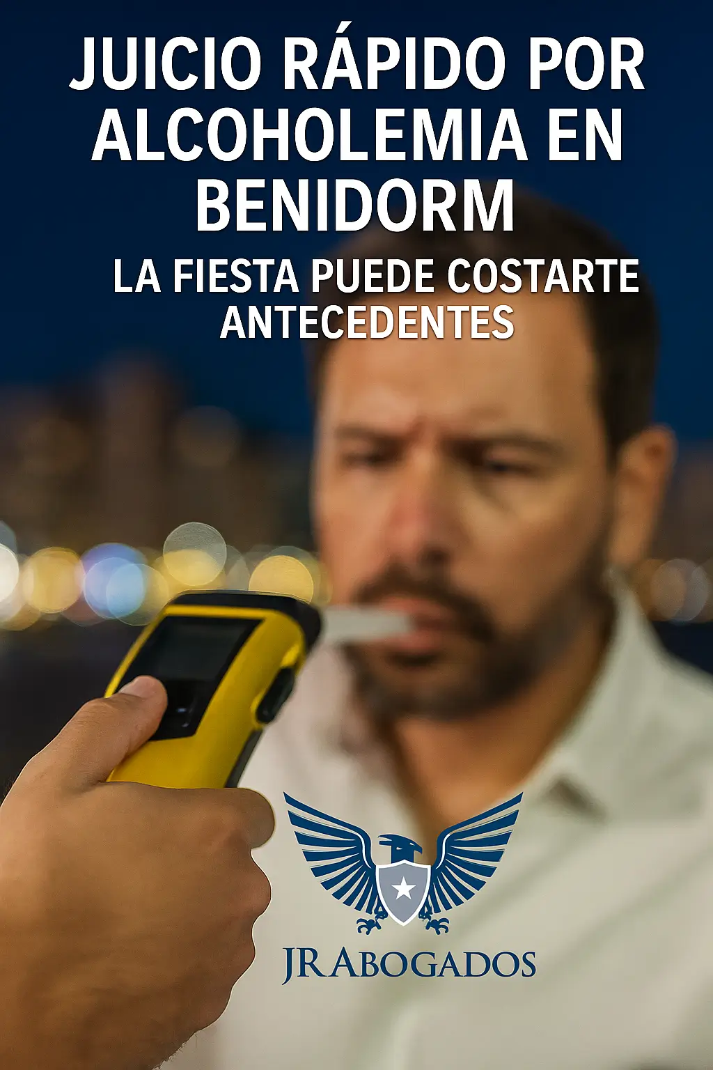 juicio.rapido.alcoholemia.benidorm